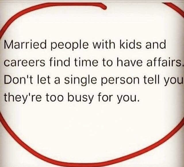 People will always make the time 4 the things they really want 👀