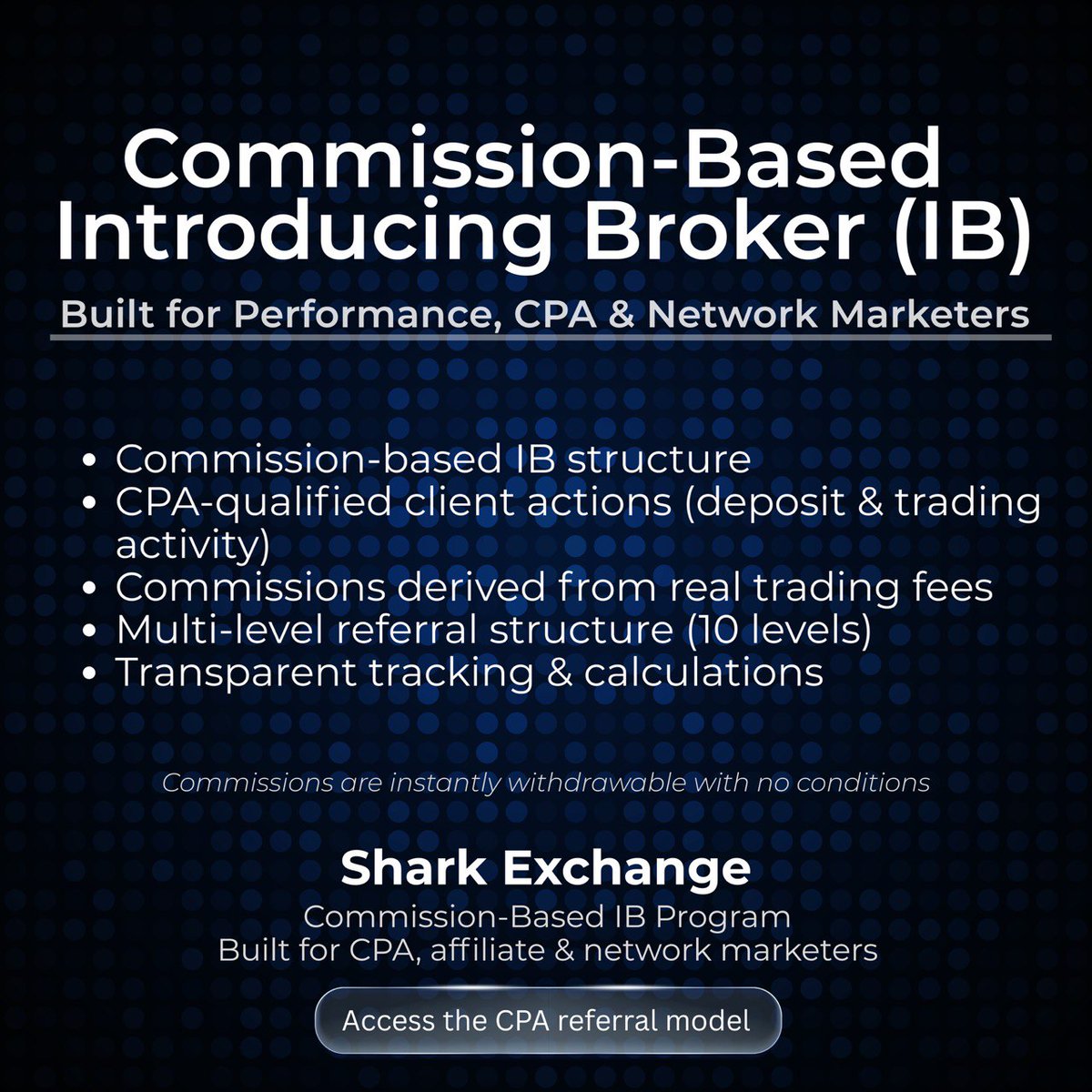 Shark_exchange's tweet photo. Introducing the Shark Exchange IB Program 🦈

• Earn from actual trading fees
• CPA-qualified actions (deposit + trading)
• Multi-level referrals (up to 10 levels)
• Full transparency on tracking
• Instant commission withdrawals

For CPA marketers, affiliates, and performance-driven networks.