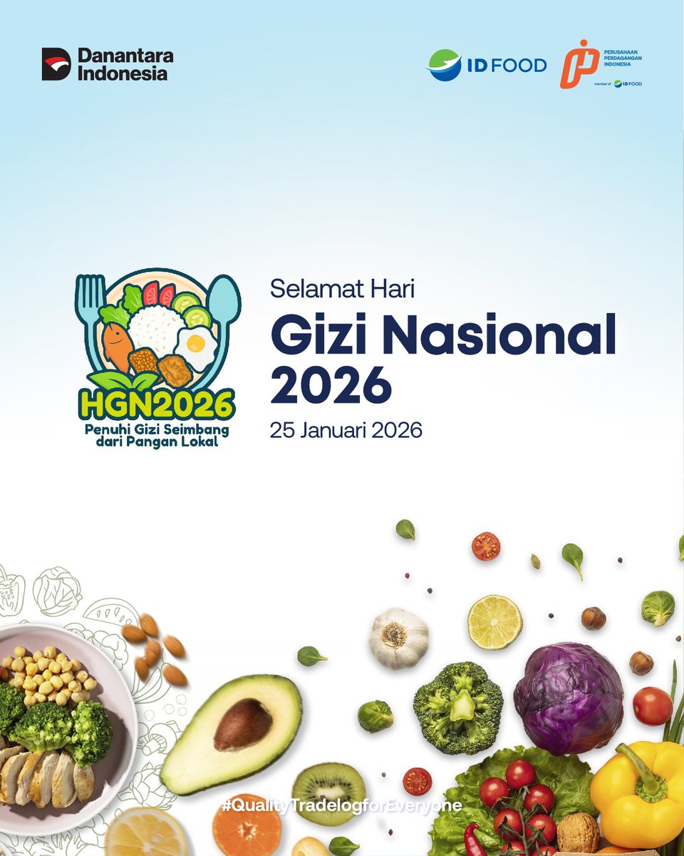 Halo #SobatDagang

Pemanfaatan pangan lokal bukan sekadar pilihan sehat, tetapi juga sebagai langkah untuk memperkuat ketahanan pangan nasional.

Selamat Hari Gizi Nasional 2026
Penuhi Gizi Seimbang dari Pangan Lokal

#PerusahaanPerdaganganIndonesia
#QualityTradeLogForEveryone