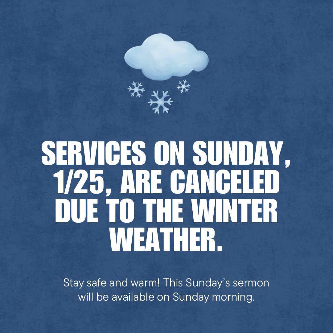 CPCStL's tweet image. Due to the severe winter weather, our Sunday services tomorrow, 1/25, are canceled. ❄️ Stay safe and warm, everyone! this Sunday’s sermon will be available on Sunday morning. We'll see you next week. 👋 #WinterWeather #ChurchUpdate #CentralPres #ClaytonMO #STLChurch
