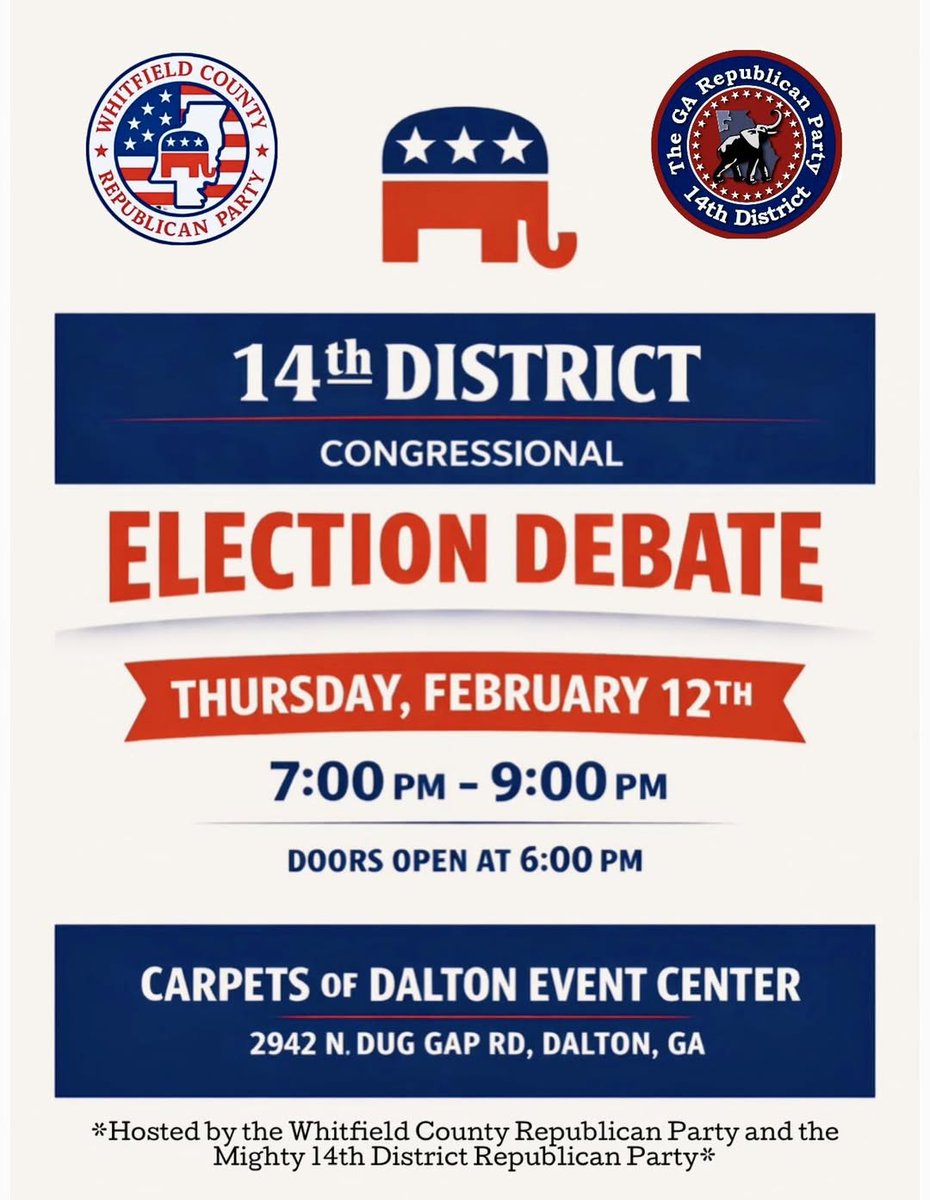 We are pleased to be partnering with the <a href="/Whitfield_GOP/">Whitfield County GOP</a> to host a 14th District Congressional Debate at the Carpets of Dalton Event Center on February 12th! Come hear from the candidates running to replace <a href="/mtgreenee/">Marjorie Taylor Greene 🇺🇸</a>!
