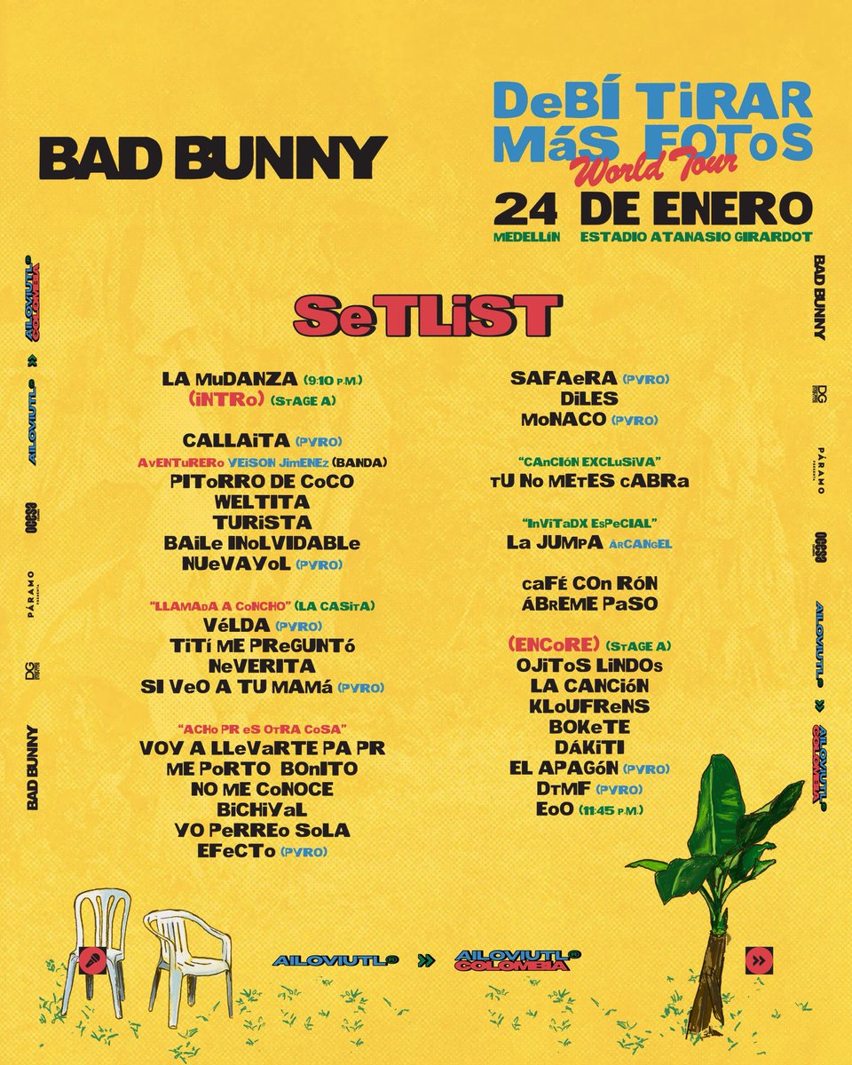 ailoviutlcol's tweet image. 🐰 SETLIST DE BAD BUNNY EN MEDELLÍN DÍA 2🔥

Este 24 de enero de 2026, el Estadio Atanasio Girardot vibra con el SETLIST OFICIAL del DeBÍ TiRAR MáS FOToS World Tour.

¡Medellín DÁNDOLA TODA AVE MARÍA! 🇨🇴

¿Mañana habrán más sorpresas? 👀

#BadBunny #DTMF #DTMFWorldTour #Medellin