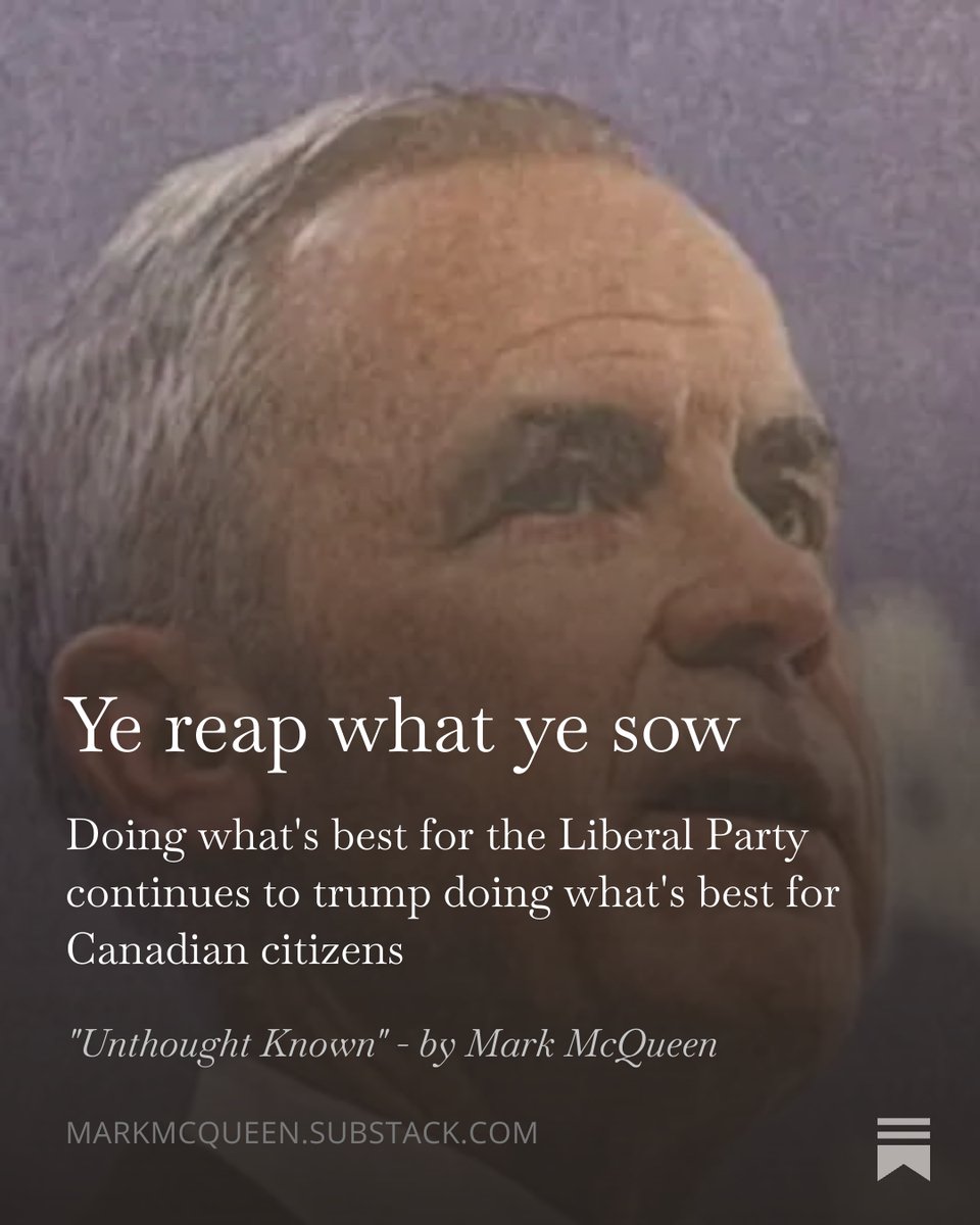 markrmcqueen's tweet photo. New blog post by me: Mr. Carney, Ye reap what ye sow 

Doing what's best for the Liberal Party continues to trump doing what's best for Canadian citizens https://t.co/k3WGLdTVQ8 https://t.co/ZgOnkYkCIo