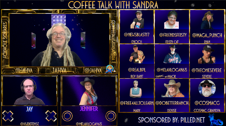 CTWSandra's tweet image. Starring... Just Mack @melahlogan65
Your Host... Jahva  @Jahva

"Guest" Squares
Feisty Cat  @FriendsFeisty
Rev  @RealBPL
Severe  @TheOneSevere

"Regular" Squares
Enoch  @TheOneSevere
Ryan @MAGA_Punch
Mary  @Free4AllToLearn
Denise  @DoBetterRanch
Cosmac  @Cosmacg

Jay from