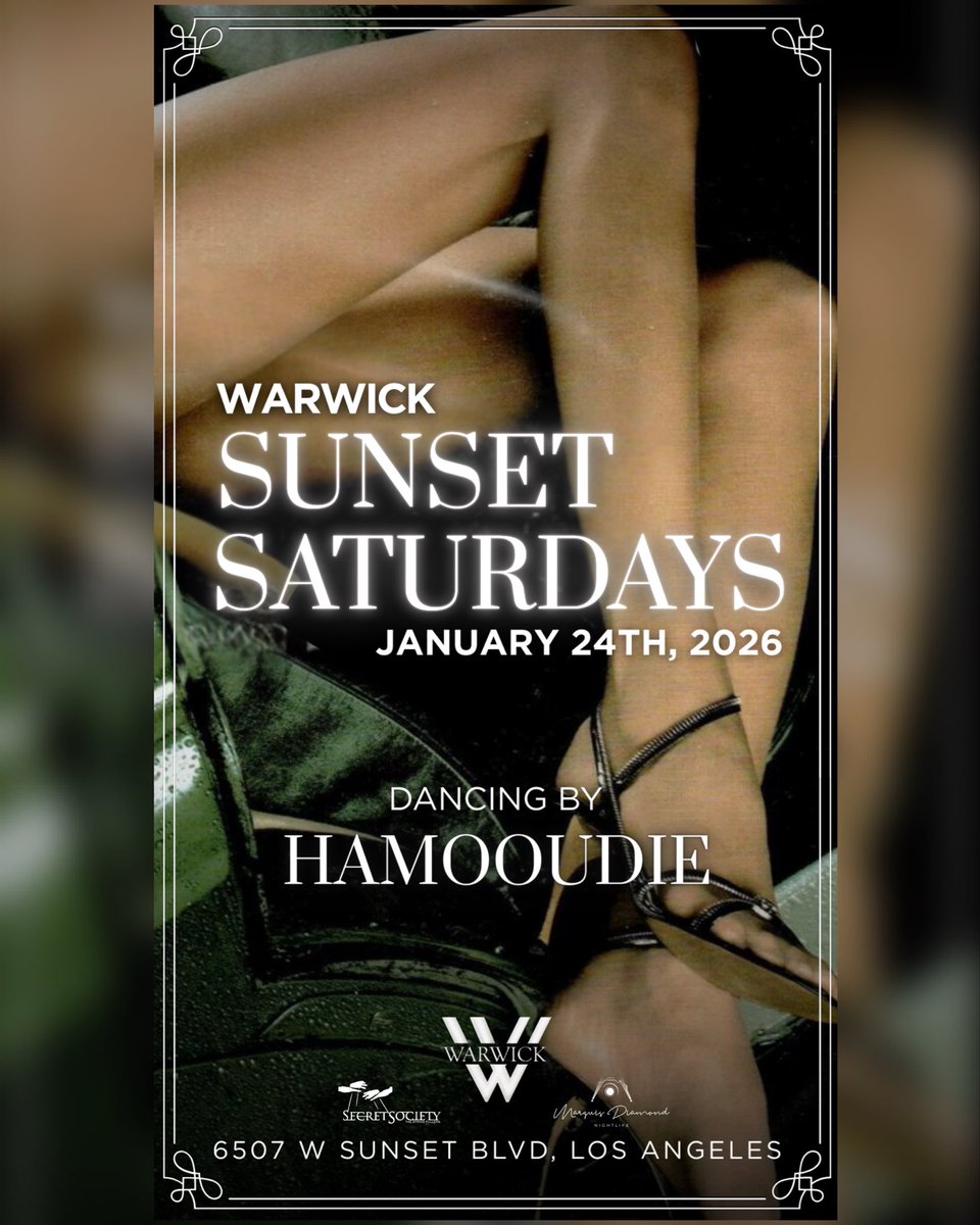 SecretSundayz's tweet photo. 🚨SUNSET SATURDAYZ AT WARWICK🚨 
SATURDAY JANUARY 24th, 2026

WARWICK• @warwick_la 
6507 Sunset Blvd
MUSIC 🎼 HIP HOP &amp; RnB
“
TABLE SPECIALS AVAILABLE
Text 323.617.8395
MARQUIS DIAMOND LIST
“
#AquariusSeason
#WarwickLA
#Warwick
#SunsetSaturdays
#HollywoodNightlife https://t.co/8db49sZdOR