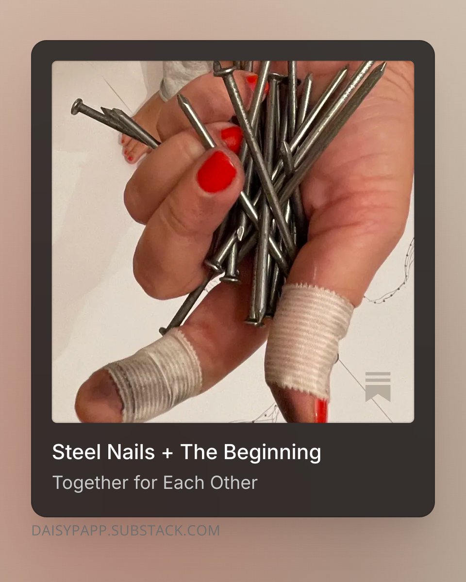 DaisyPapp's tweet image. daisypapp.substack.com/p/steel-nails-…
#together #MindsetEvolution #daisypapp #humanity