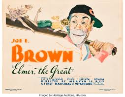TCMComingUp's tweet photo. #ComingUpOnTCM 

ELMER, THE GREAT (1933) Joe E. Brown, Patricia Ellis, Frank McHugh 
Dir.: Mervyn LeRoy 6:00 AM PT

A country hick bats his way to baseball stardom.  

1h 14m | Baseball Comedy | TV-G  

#TCM #TCMParty #RingLardner #GeorgeMCohan https://t.co/CbOgeBLnOI
