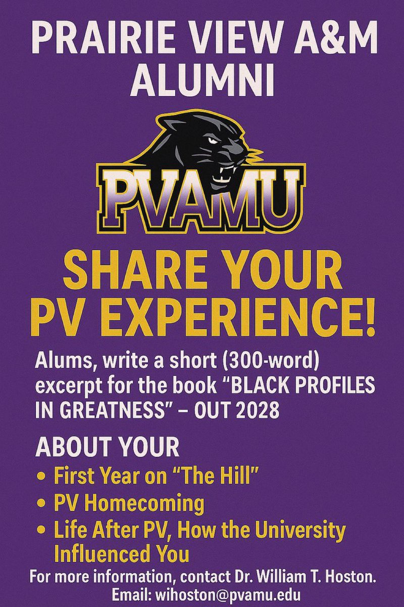 DrHoston's tweet image. ATTN: Prairie View Alumni #PV #PVAMU #PVNation #PVPride #HBCU #PVAMUfootball #PVHC26 #HBCU #Trending