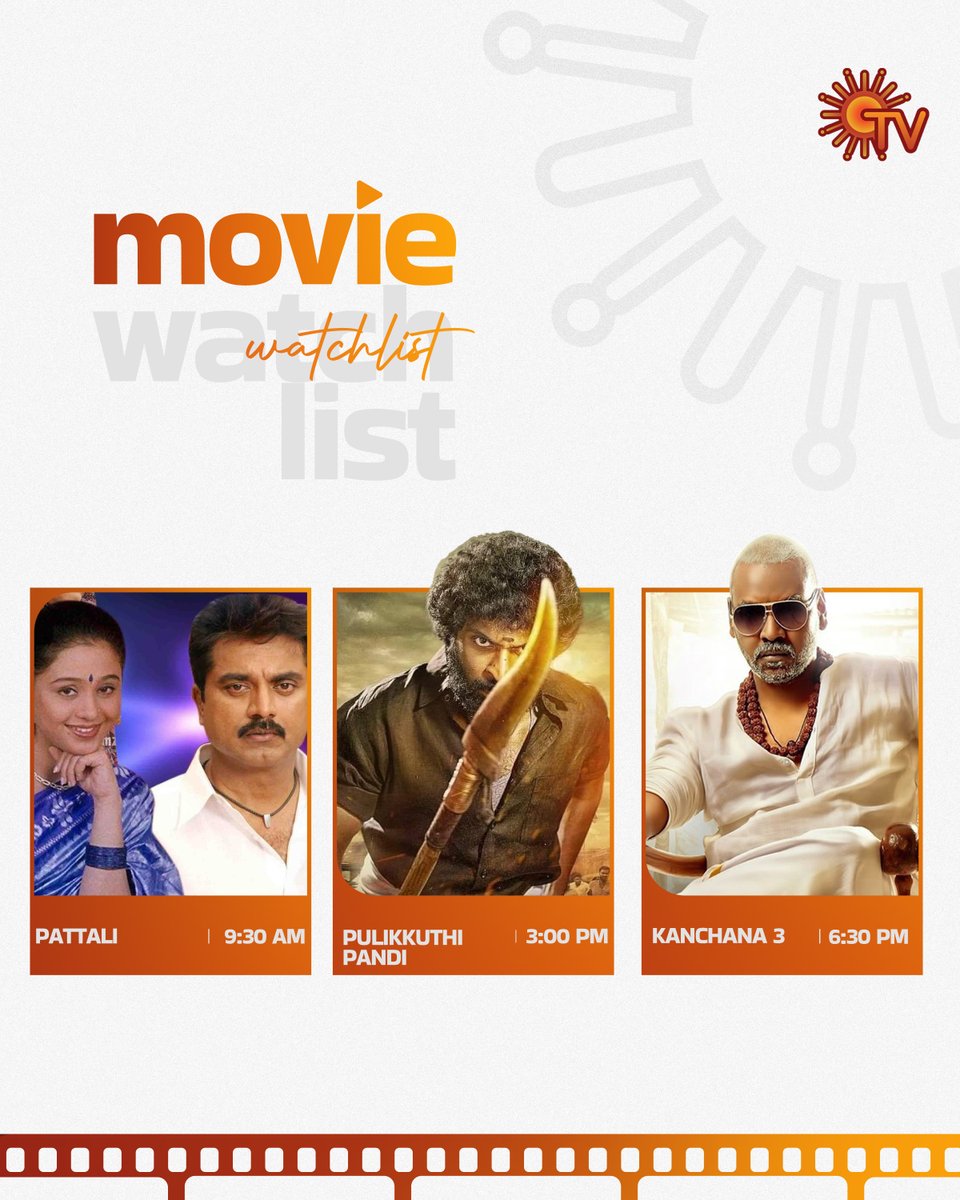 SunTV's tweet photo. Don’t miss!
PATTALI | TODAY | 9:30 AM
PULIKUTTHI PANDI | TODAY | 3 PM
KANCHANA 3 | TODAY | 6:30 PM
#SunTV #Pattali #PulikuthiPandi #Kanchana3 #SunDigital https://t.co/0UkFSdrdXi