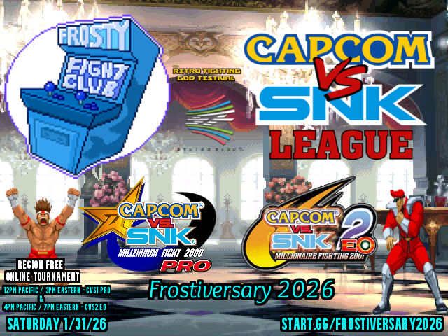 Proud to announce I’m partnering with <a href="/FrostyFightClub/">Frosty Fight Club</a> &amp; <a href="/FightingRetro/">Retro Fighting God Festival @ Combo Breaker 2026</a> <a href="/TeamStrike1st/">STRIKE FIRST GAMING - ( SFG ) @ Combo Breaker 2026</a> , CAPCOM VS SNK LEAGUE , &amp; <a href="/RichKidAcademy/">RICH KID ACADEMY</a> for the 3 Year Anniversary of #Frostiversary the region free online tournament series starting SATURDAY 1/31/26 on Steam for PC !!! Kicking it off