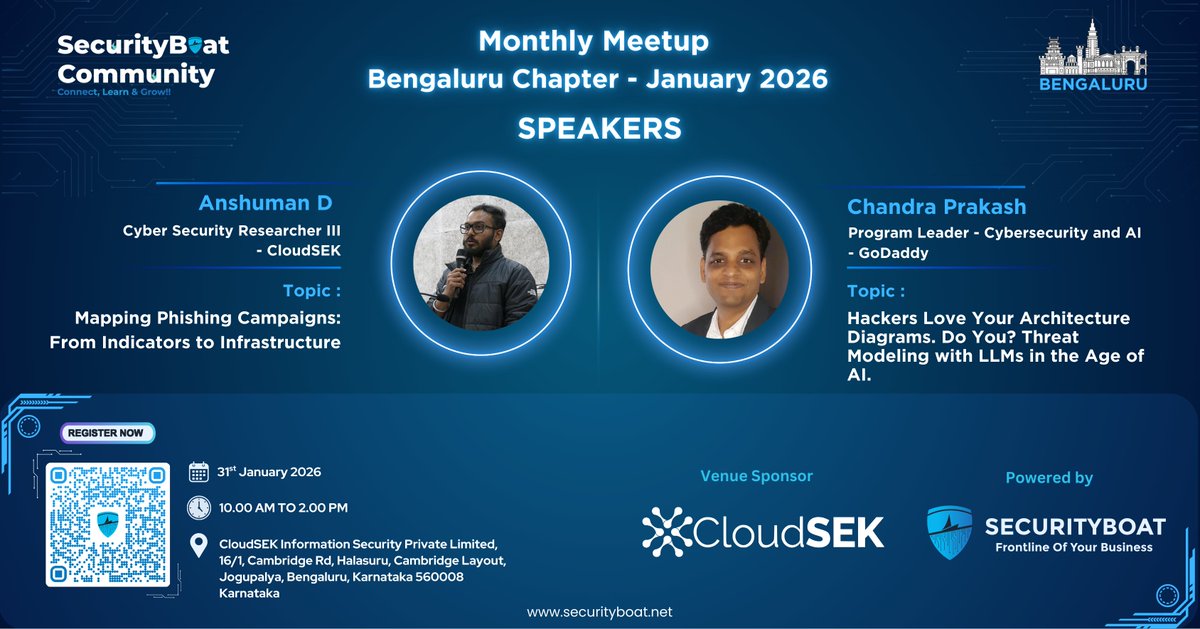 #SecurityBoat Community Bengaluru Meetup | Jan 31, 2026

🎤Speakers from <a href="/cloudsek/">CloudSEK</a>  &amp; <a href="/GoDaddy/">GoDaddy</a>  on #phishing infrastructure and AI-driven #threat modeling

📍 CloudSEK | ⏰ 10AM–2PM

Thanks to Our Venue Sponsor: <a href="/cloudsek/">CloudSEK</a> 

👉 Join Our Slack: join.slack.com/t/securityboat…

#sbcommunity