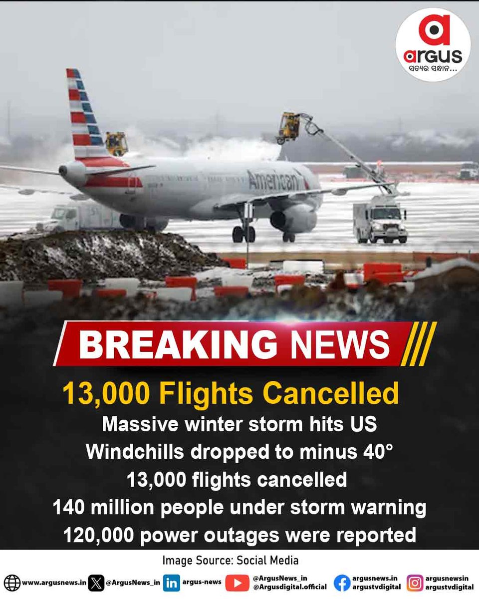 ArgusNews_in's tweet photo. 13,000 Flights Cancelled
#BreakingNews #WinterStorm #USStorm #FlightCancelled #AviationNews #SevereWeather #SnowStorm #WeatherAlert #USNews #PowerOutage #TravelDisruption #ColdWave #StormWarning #AirTravel #ArgusNews https://t.co/EAWSHNNViB