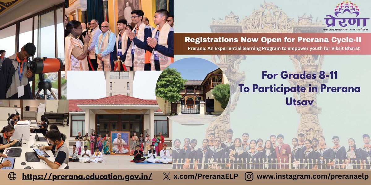 EduMinOfIndia's tweet photo. Prerana has successfully completed its first cycle, nurturing value-based leadership through nine core human values and experiential learning. The second cycle begins in April 2026, with nationwide registrations now open for students of Grades 8–11. Join Prerana—details and SOP available on the PRERANA Portal: https://t.co/0HzUgZe8AQ

To register click on the link: https://t.co/1TDHP6eJMu 

@PreranaELP