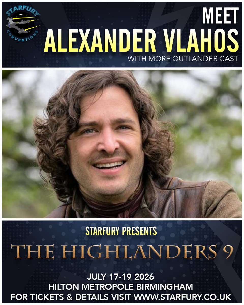 DMJConsult23's tweet photo. I'm delighted to announce that Alexander Vlahos will be at #TheHighlanders9 by @starfuryevents, 17th-19th July 2026 in #Birmingham, #UK.

Further info here: https://t.co/32PkANNJ6U

#AlexanderVlahos
#Outlander #Versailles #Merlin #Sanditon #IrishWish #Privates #Genius https://t.co/5JaDVkyZye
