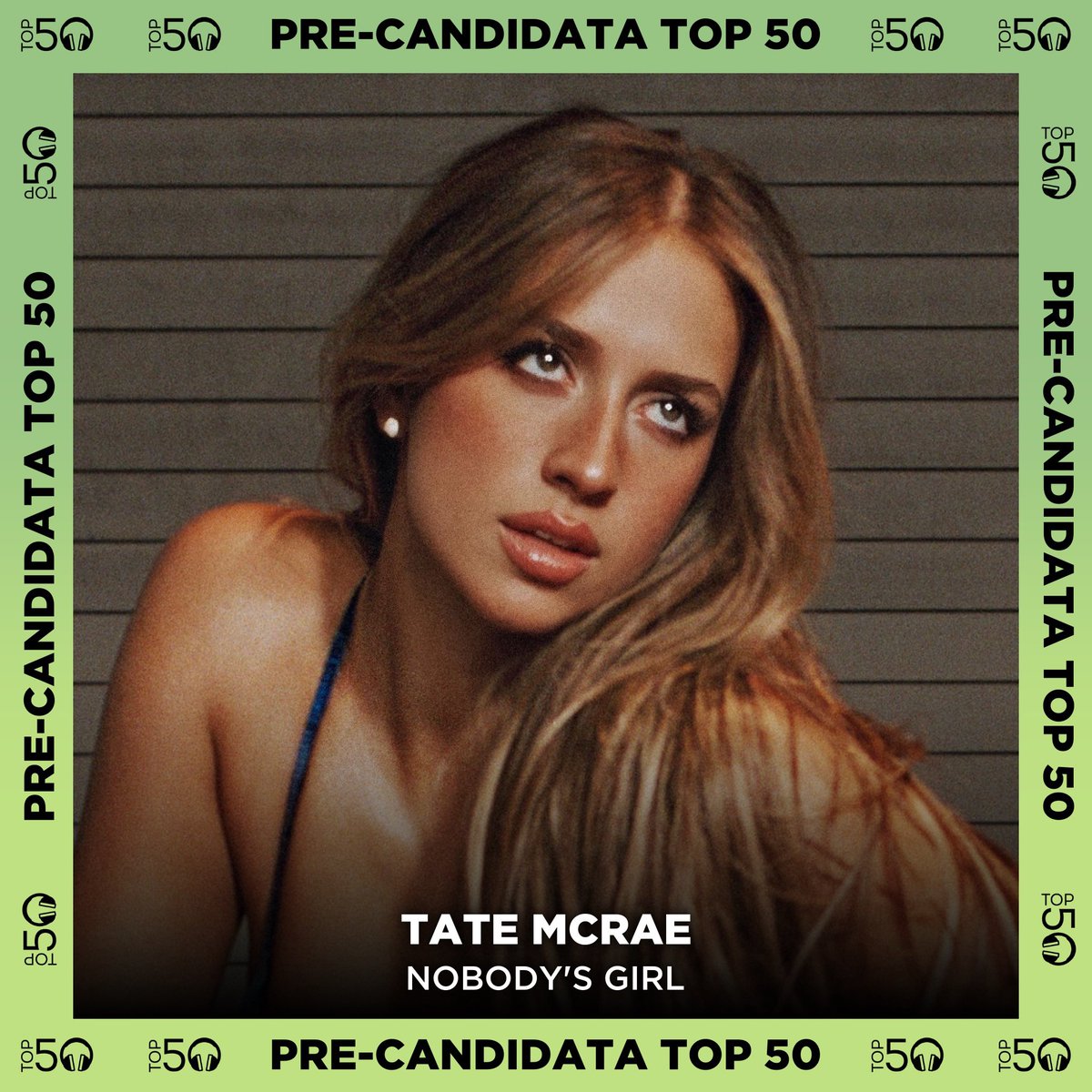📊 PRE-CANDIDATAS TOP 50 📊

📍Más votadas actualmente:

1. <a href="/cepedaoficial/">Luis</a> - ‘Tulipanes’
2. <a href="/chiaraoliver/">chiara oliver</a> - ‘puzzle’
3. <a href="/jadethirlwall/">JADE</a> - ‘Church’
4. <a href="/tatemcrae/">Tate McRae</a> - ‘NOBODY’S GIRL’

— 🗳️ Vota por tus favoritas aquí: top50oficial.com/pre-candidatas