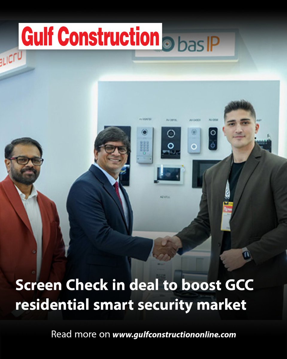 Gulf_const's tweet image. ScreenCheck has signed a strategic partnership agreement with global security technologies company, BAS-IP to officially expand its security and identification capabilities into GCC’s residential security market.

Read more on gulfconstructiononline.com/ArticleTA/3882…

#GCnews #solution