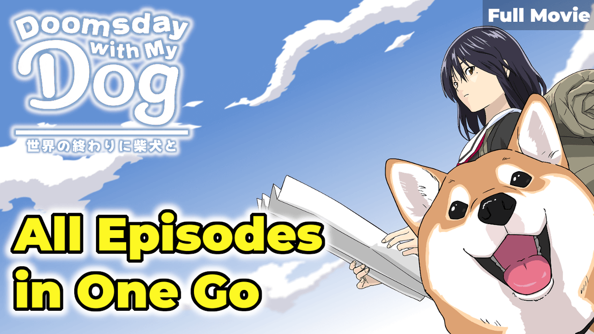 Seka_Shiba's tweet image. Wandering through the apocalypse with a talking Shiba Inu. 🐕✨

The ultimate "Doomsday With My Dog" binge-watch is here! Watch all episodes now on YouTube!

📺youtu.be/Aba9bzwZI-E

#DoomsdayWithMyDog 
#Anime 
#ShibaInu 
#SekaShiba 
#PostApocalyptic