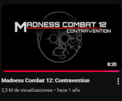 ustedes no sobrevivirian el tiempo que tuvimos que esperar los fans de madness combat para esperar el episodio 12