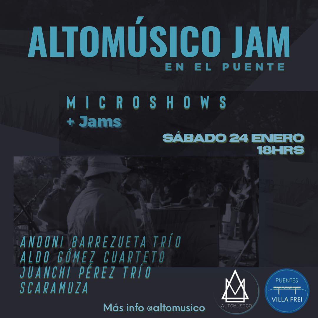 ⭐️ ALTO MÚSICO JAM! - JAZZ &amp; BEATS
🎶 @JazzAndBeatsep
🗓️ 24 Enero 6 pm 
📍 Puente Totoral - Ramón Cruz
💰 Aporte Voluntario
portaldisc.com/evento/altomus…
🤝 <a href="/PatioVillaFrei/">PatioVillaFrei</a>
🤝 @IglesiaACYMnunoa 
💚 #MeGustaMiBarrio
🏡 Villa Frei Ñuñoa