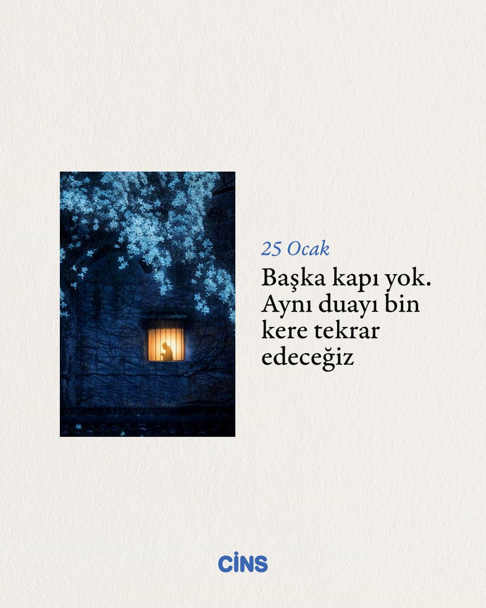 Günlük Cins hatırlatmasıdır:

Başka kapı yok.
Aynı duayı bin kere tekrar edeceğiz.