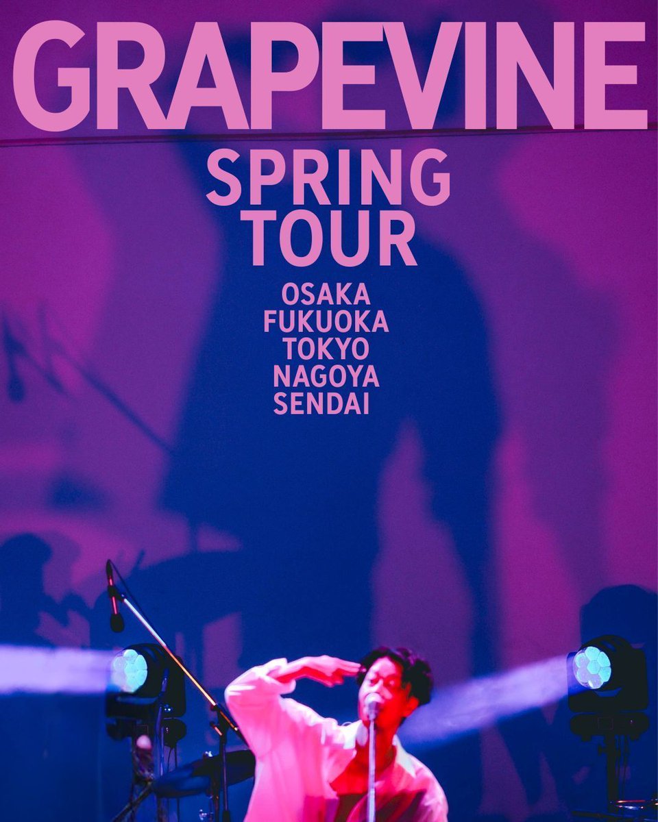 news_grapevine's tweet image. GRAPEVINE SPRING TOUR extra show 開催決定

春のホールツアー
東京追加公演、オフィシャルチケット先行受付は今日いっぱい

2026/4/29(水祝)
LINE CUBE SHIBUYA
START 16:00

チケット情報はプロフィールのリンクから👉️

#GRAPEVINE #SPRINGTOUR