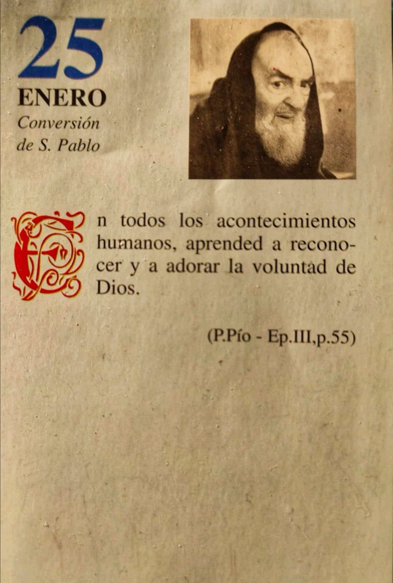 SanPadrePioPiet's tweet photo. ¡Feliz Domingo 25 de Enero! 

¡Hoy celebramos la conversión de San Pablo!

"En todos los acontecimientos humanos, aprended a reconocer y adorar la voluntad de Dios." https://t.co/cKduFd2Qee