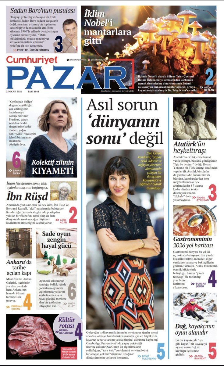 Yapay zekâda asıl korkutucu olan "dünyanın sonu" senaryosu değil.
İklim nobeli mantarları gitti.
Az oyuncak çok hayalgücü.
"Pluribus", bize ne öğretti?
Gastronomide yeni trendler: Lahana ve yanık tereyağı.
Russell'ın İbn Rüşd'ü
İyı kayakçı dağı okur.
Bugün Cumhuriyet Pazar'da.