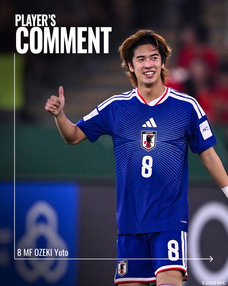 🔹U-23日本代表🔹 【2026.1.25 試合後コメント✍️】 8 MF #大関友翔