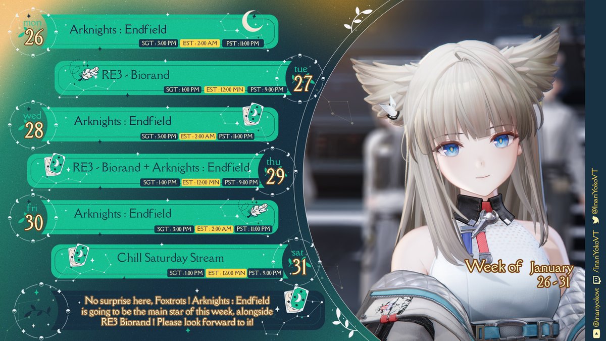 It should come to no surprise what this week's schedule will be like, #foxtrots #友ようこたち！

This week is mostly Arknights : Endfield and RE3 Biorand! Please look forward to it ^^
#vtuber #envtuber #jpvtuber #phvtuber