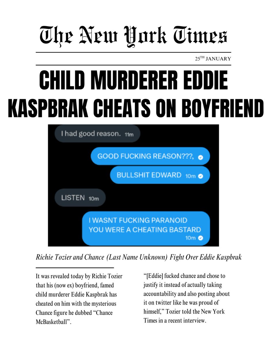 ITsNewYorkTimes's tweet photo. 🚨BREAKING NEWS!!!

CHILD MURDERER EDDIE KASPBRAK CHEATS ON BOYFRIEND

#EddieKaspbrakIsOverParty #nyttimes https://t.co/77tSlCIfZi