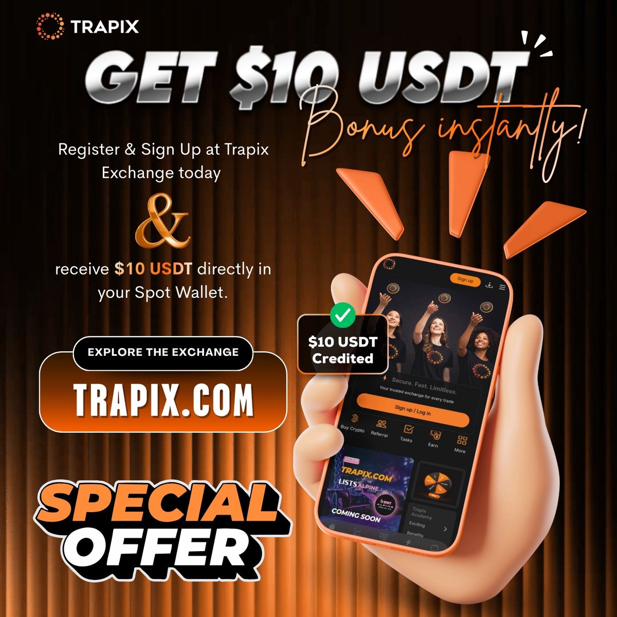 🔥 $10 USDT INSTANT BONUS! 🔥

👉 How to get it:
1️⃣ Register on Trapix Exchange
2️⃣ Follow us on Twitter 👉 x.com/TrapixExchange
3️⃣ Repost this post
4️⃣ Refer 3 friends
5️⃣ Comment your registered Trapix email ID

💸 $10 USDT credited instantly to your Spot Wallet

⚡ Limited