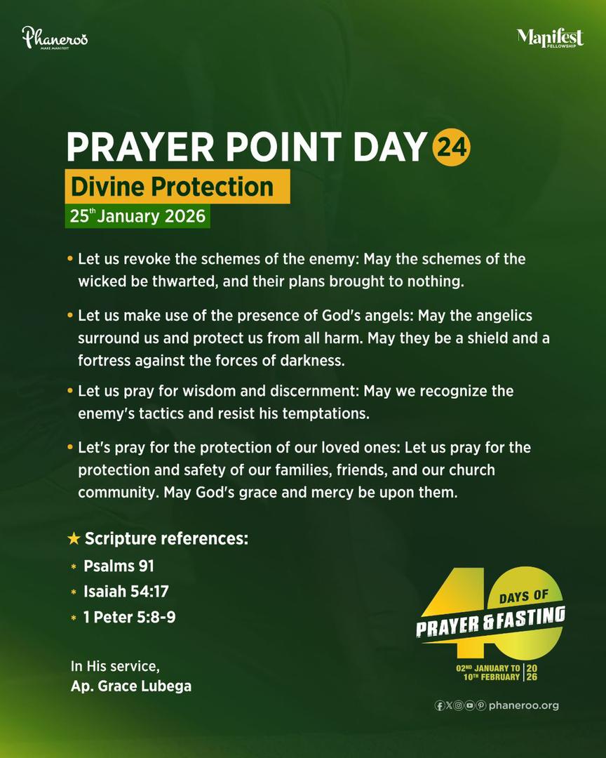 🔥 Prayer Point - Day 24: DIVINE PROTECTION
#PhanerooSundayService