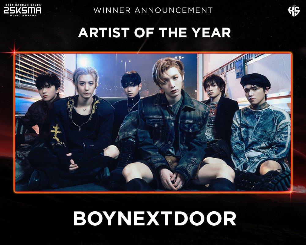 [#25KSMA] Artist of the Year

Congratulations to the winners! 🏆

#BOYNEXTDOOR #보이넥스트도어 #BND <a href="/BOYNEXTDOOR_KOZ/">BOYNEXTDOOR</a>
#KoreanSalesMusicAwards