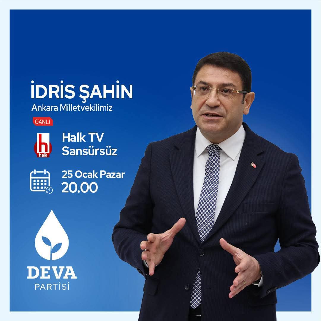 Ankara Milletvekilimiz İdris Şahin 25 Ocak Pazar,
🗓 BUGÜN
🕰 20.00’de
📺 Halk TV'de Sinem Fıstıkoğlu ile "Sansürsüz" programında gündemi değerlendirecek.<a href="/devapartisi/">DEVA Partisi</a> <a href="/alibabacan/">Ali Babacan</a> <a href="/avidrissahin/">Av. İdris Şahin</a> <a href="/emin_ekmen/">Mehmet Emin Ekmen</a> <a href="/hasankaraltr/">Hasan Karal</a> <a href="/KaracaSeyit/">Dr.Seyit Karaca</a> <a href="/erginsadullah/">Sadullah Ergin</a> <a href="/IhsanMerdanoglu/">Ali İhsan Merdanoğlu</a> @kadirkerimoğlu