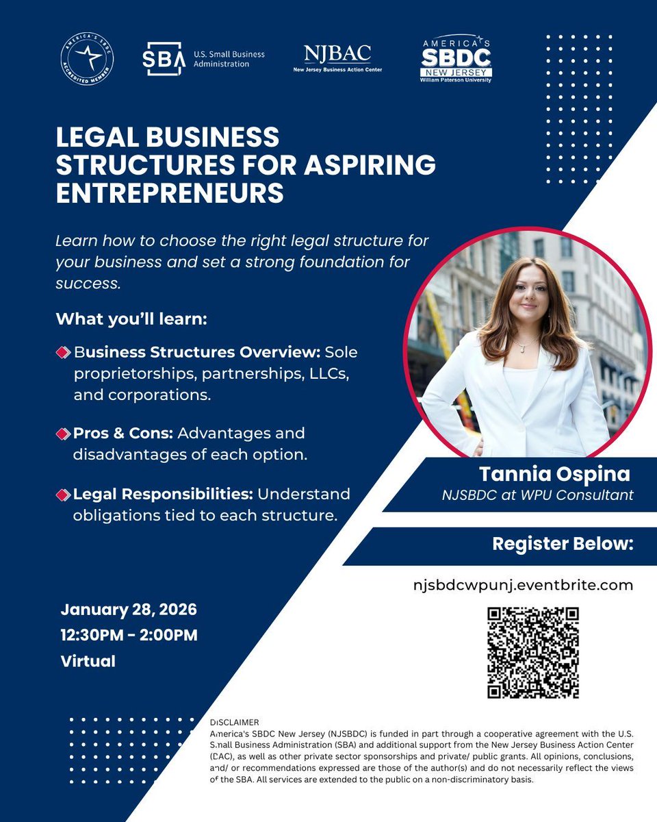 Aspiring entrepreneurs! Learn how to choose the right legal structure for your business.

📅 Jan 28, 2026 | ⏰ 12:30–2 PM | 💻 Virtual
🎤 Tannia Ospina, NJ SBDC at WPU
🔗 Register: njsbdcwpunj.eventbrite.com

#Entrepreneurship #SmallBusiness #Startups #NJBusiness #SBDC