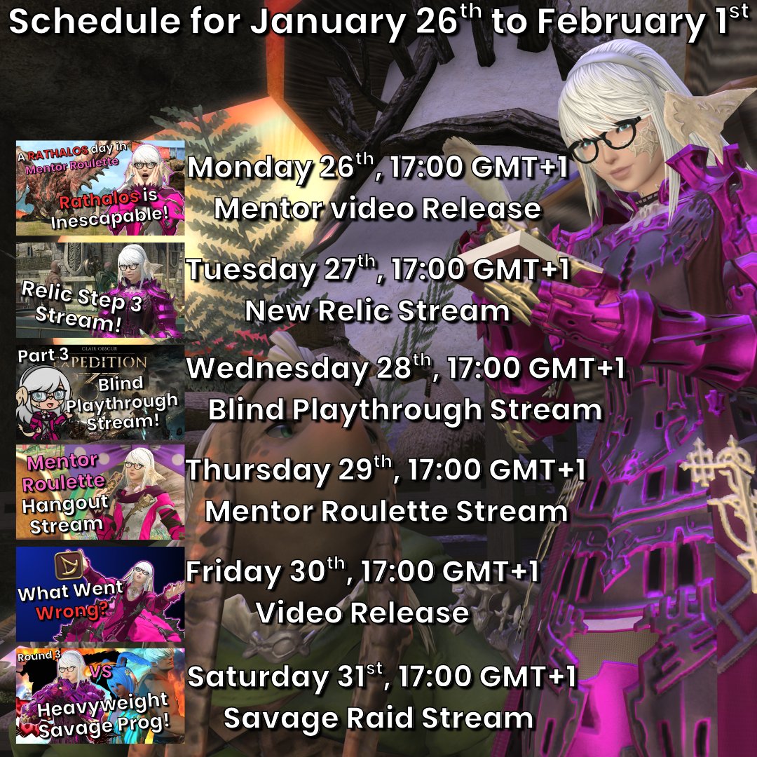 CaetsuChaijiCh's tweet photo. Next week's schedule is here! Featuring more #FFXIV Mentor Roulette, more #expedition33, more job discussion, more savage, and a jump into the newly releasing Relic Weapon step! Have a wonderful week! https://t.co/iPZb2I2hDX