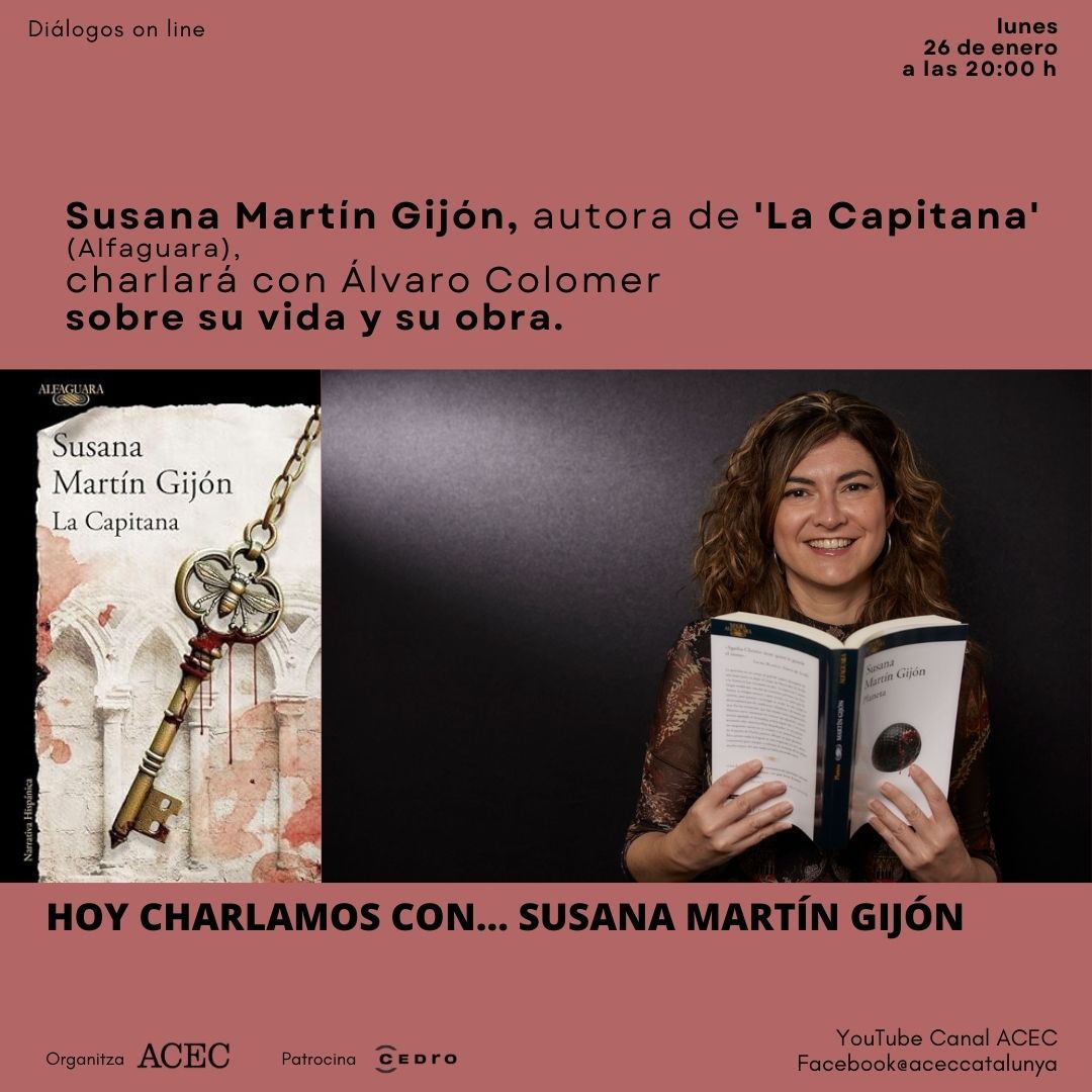 _ACEC's tweet image. Mañana, lunes 26, @SusanaMGijon, autora de 'La Capitana' (@AlfaguaraES), charlará sobre los orígenes de su vocación literaria con @AlvaroColomer. Con el apoyo de @cedroenlinea