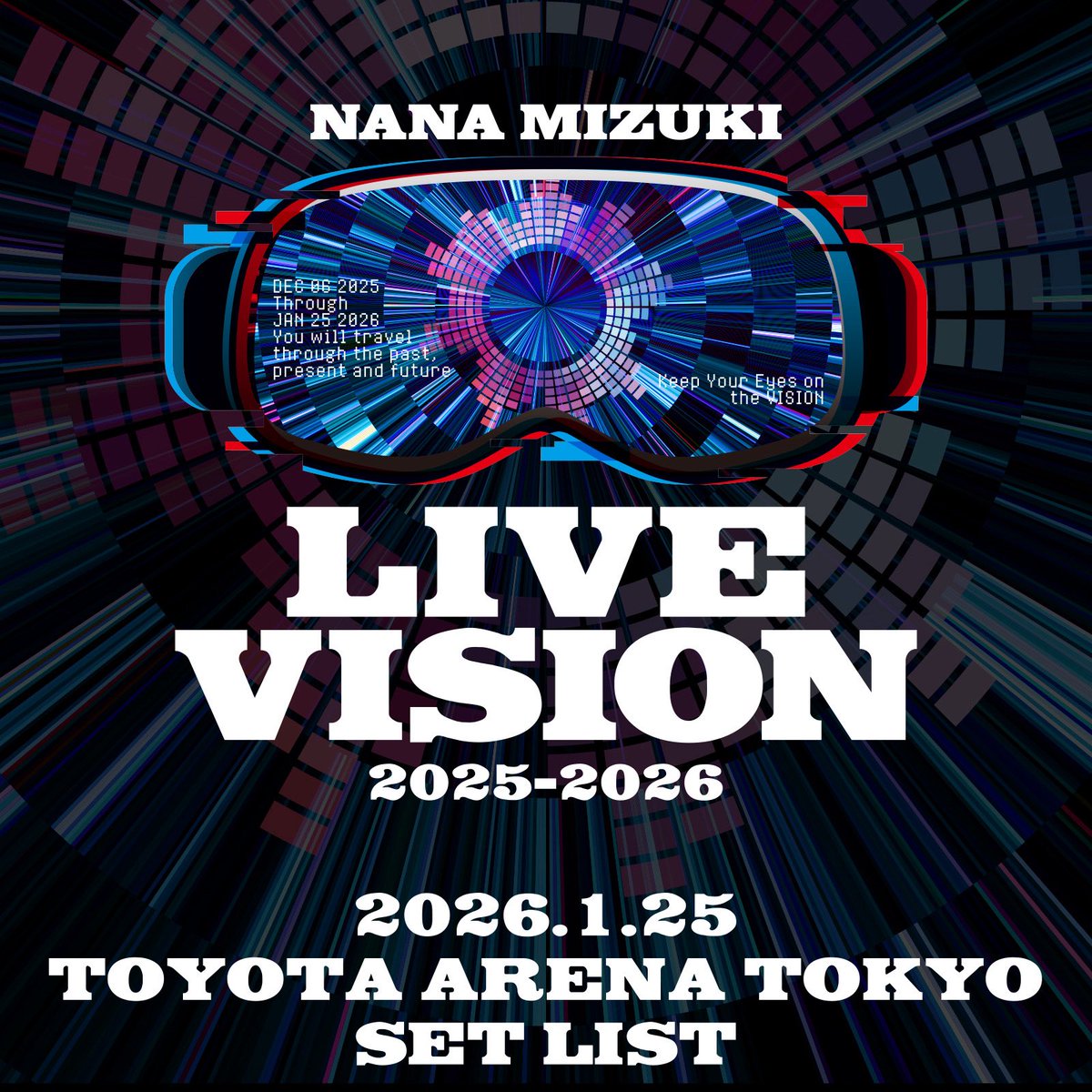 #LIVE_VISION プレイリスト公開🎧
 
「NANA MIZUKI LIVE VISION 2025-2026」
1月25日ファイナル公演の
セトリプレイリストを公開💿
 
lnk.to/NM_LIVE_VISION
 
是非ライブを振り返りながらお聴きください✨
皆様本当にありがとうございました！！
 
#水樹奈々