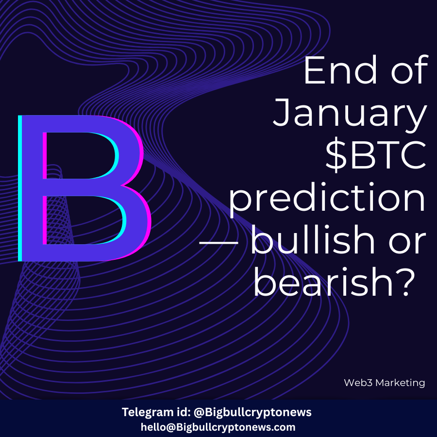 Bigbcryptonews's tweet photo. End of January $BTC prediction — bullish or bearish?
Comment Below

#Bitcoin #BTC #Crypto #CryptoTwitter #BitcoinPrice #CryptoMarket #BitcoinTrading #BTCUSD #CryptoTraders #MarketSentimen #Bullish #Bearish #BitcoinPrediction #CryptoNews #BitcoinUpdate #Bitcoin #BTC #CryptoTwitter https://t.co/P7l3zO79Q2