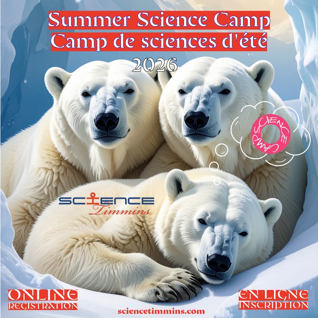Science Timmins is preparing for Summer Camp 2026 while our friendly polar bear hibernates. Registration is open now! Enjoy a 15% discount in January, which drops to 10% in February. Don’t miss out on this chance to save! Register now for an unforgettable summer of science and