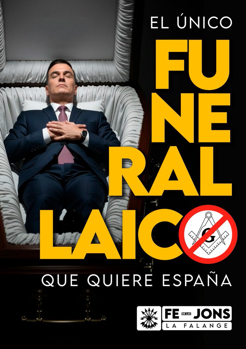 ⚰️El único «funeral laico» que quiere España: el del Régimen.

❌No les basta con su negligencia asesina, además nos quieren robar la oración por nuestros muertos.

✝️España es católica.

📐Separación Masonería - Estado, YA.