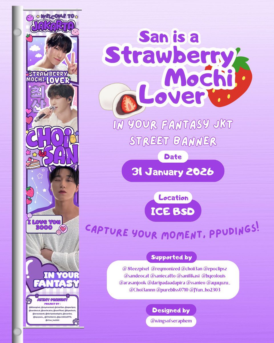 sxnuca's tweet image. Choi San Street Banner Project
ATEEZ In Your Fantasy Jakarta ⋆ ˙ ⟡

By Indonesia San stans for #CHOISAN 💜

🗓️ January 31st, 2026
📍ICE BSD

Capture your moment with our banners! 👑🍓

#ATEEZ #ATEEZinJakarta 
#InYourFantasyinJakarta