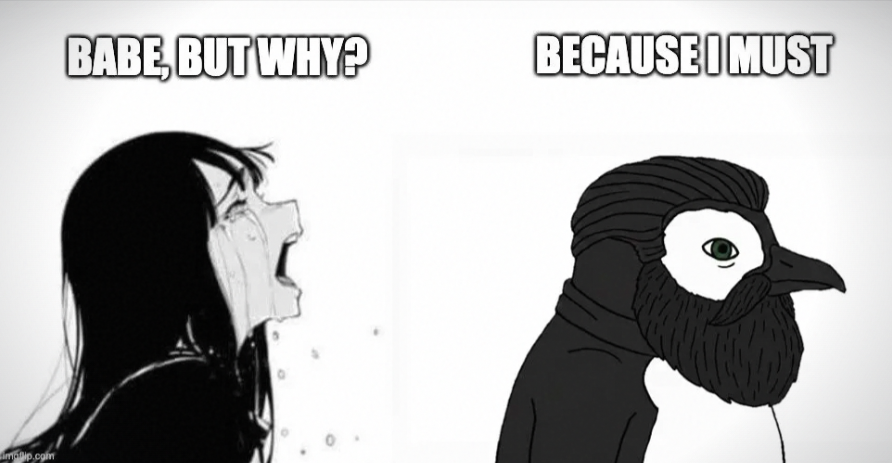 There comes a time in a penguins life where they must make a decision.

This decision will be the most important one of their life.

Don't choose incorrectly, anon.