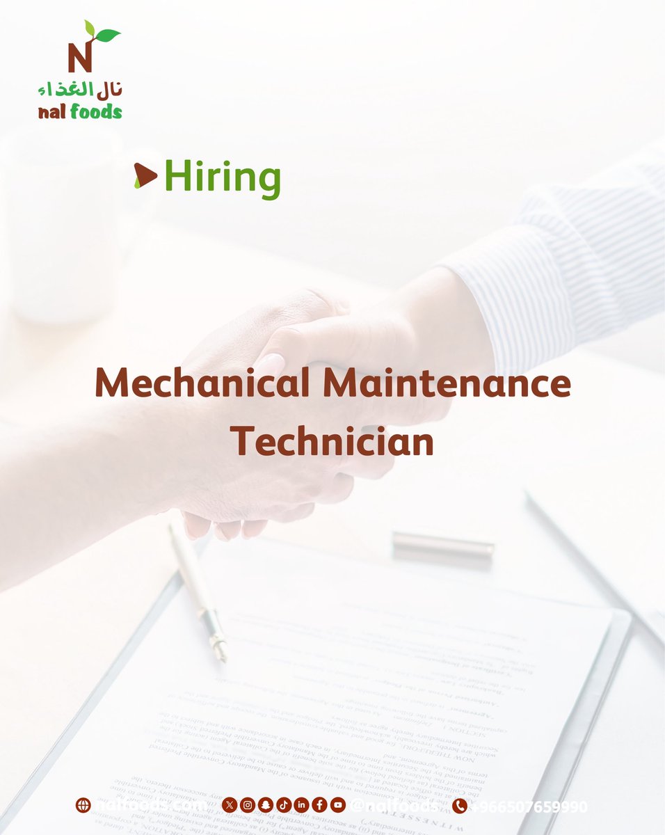 إعلان #توظيف | #Mechanical_Maintenance_Technician
شركة #نال_الغذاء

بحسب الوصف الوظيفي أدناه، فالكم التوفيق والنجاح.

We’re hiring!
Nal Foods looks for a talented Mechanical Maintenance Technician to join the operations team at the earliest possible, to execute mechanical