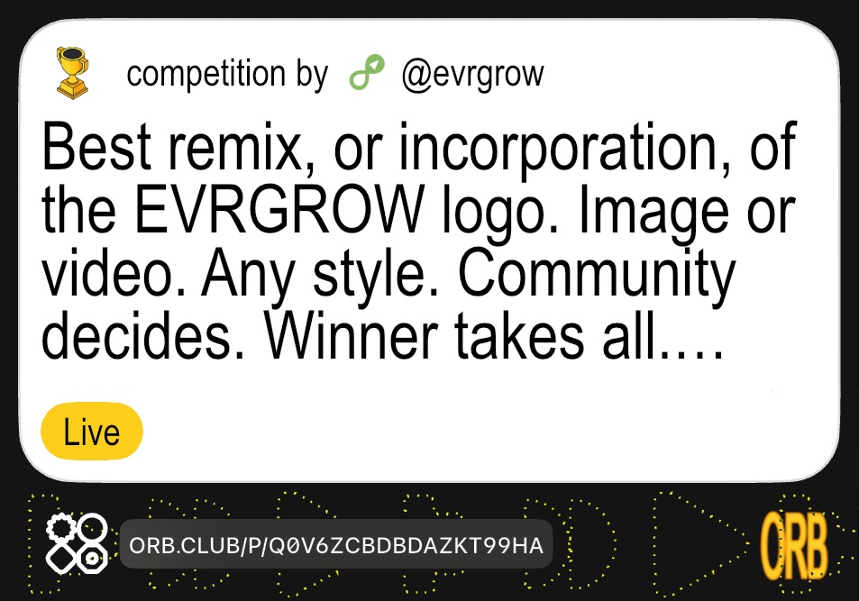 Calling all creatives!

Competition on <a href="/orb_club/">orb.club</a> (<a href="/LC/">Lens</a> <a href="/masknetwork/">Mask Network (mask.io)</a>).

$25 for best remix, or incorporation, of the EVRGROW logo. Image or video. Any style. Community decides. Winner takes all. orb.club/p/q0v6zcbdbdaz…