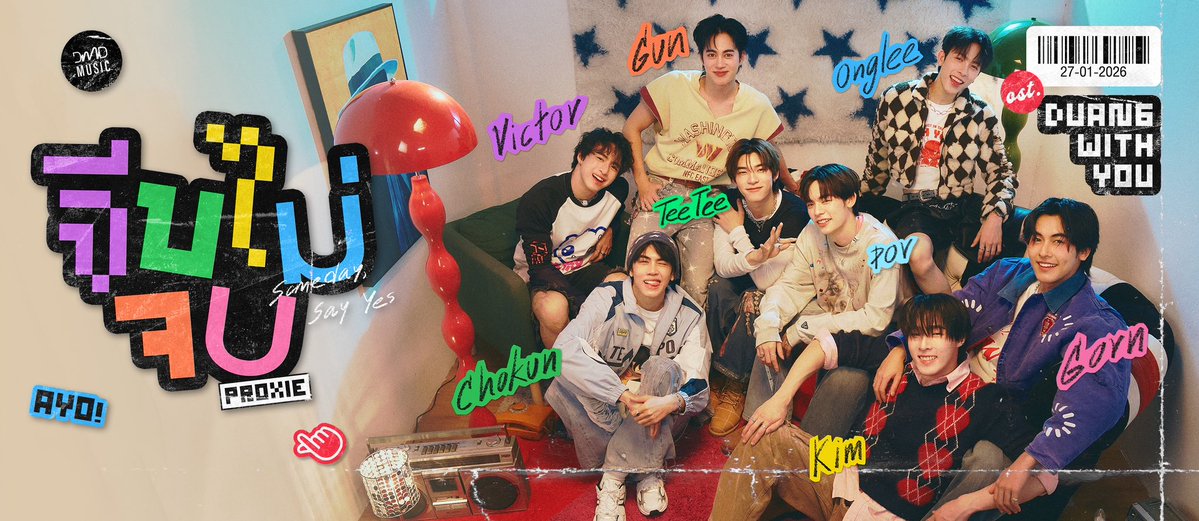 DMDMusicTH's tweet image. จีบไม่จบ (Someday, Say Yes) - PROXIE ✨
Ost. ด้วงกับเธอ Duang With You Series 🎨🎧 

Official Teaser 
🗓 : 26.01.2026
⏰️ : 18.00 น. | 6 PM (GMT+7)
🎥 Youtube : DMD MUSIC 

🔑 : DUANG WITH YOU x PROXIE
#️⃣ : #.Teaserจีบไม่จบ

Official Music Video 
🗓 : 27.01.2026
⏰️ : 18.00 น.…