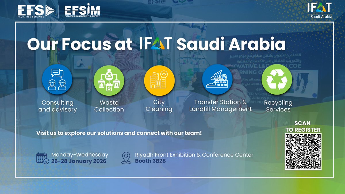 efsim_sa's tweet image. مع اقتراب معرض IFAT السعودية 2026، نتطلع لعرض حلولنا الذكية والمستدامة. تفضلوا بزيارتنا غدًا في الجناح 3B28 من 26 إلى 28 يناير في واجهة الرياض للمعارض والمؤتمرات. نتطلع للقاءكم قريبًا

#EFSIM #IFAT2026 #WasteManagement #IFATSaudiaArabia2026