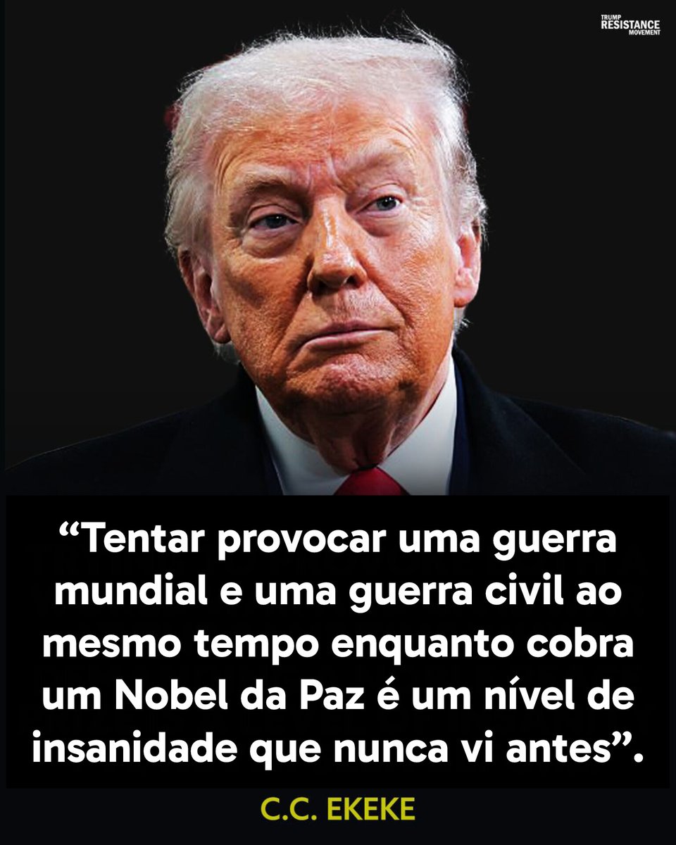 “Tentar provocar uma guerra mundial e uma guerra civil ao mesmo tempo enquanto cobra um Nobel da Paz é um nível de insanidade que nunca vi antes”.
C.C. Ekeke, escritor.