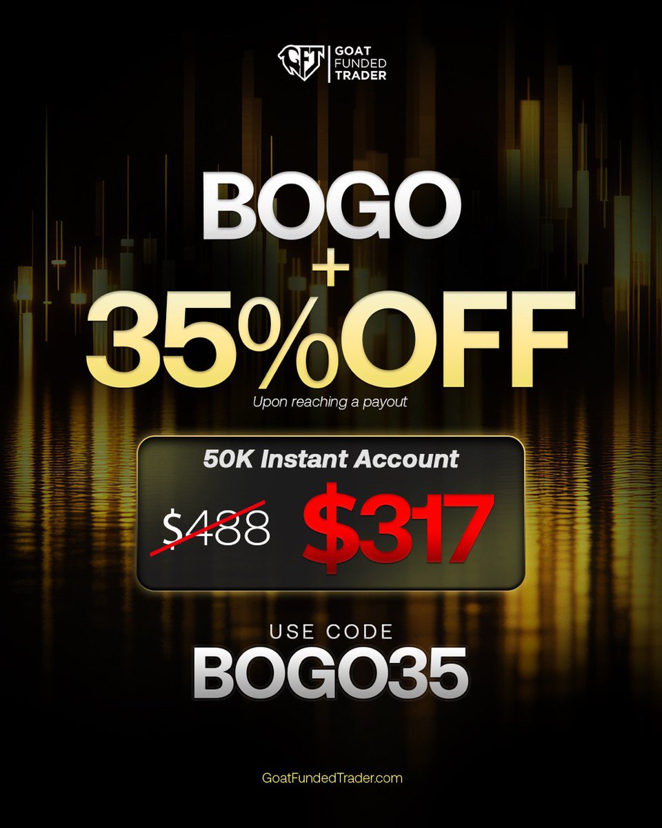 ⏰ REMINDER: BOGO + 35% OFF IS STILL LIVE ⏰

This is your chance to trade an Instant Account for less.

🔥 50K Instant Account
💰 $317 (was $488)
🎁 BOGO Deal
Buy one account, get one FREE upon reaching a payout.

🎟️ Use code: BOGO35
Limited-time offer.
When it’s gone, it’s