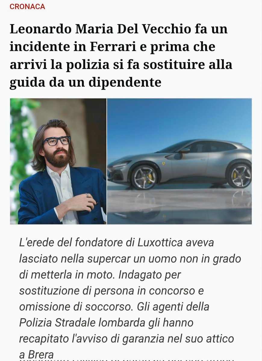 particolari in cronaca
"arriva la Polstrada e al posto di guida, c'è solo tale Daniele, dipendente di Del Vecchio...l'uomo non è nemmeno riuscito a accendere il veicolo scambiando il pulsante dei tergicristalli per quello d'accensione"
che merda
#delvecchio #luxottica #25gennaio